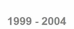 1999-2004 1999-2004